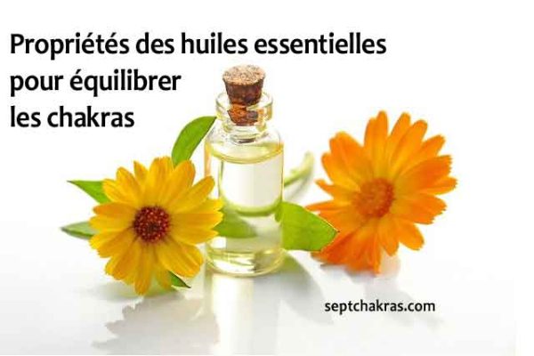 Huiles essentielles pour équilibrer les chakras