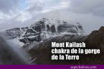 Mont Kailash le chakra de la gorge de la Terre