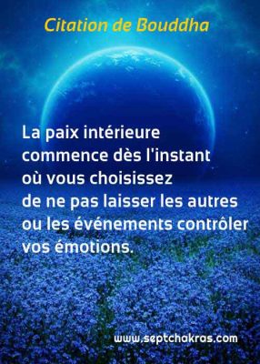 Citation de Bouddha: paix intérieure et émotions