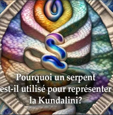 Pourquoi un serpent est-il utilisé pour représenter la Kundalini?